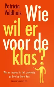 Omslag van Wie wil er voor de klas?