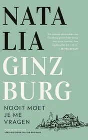 Omslag van Nooit moet je me vragen