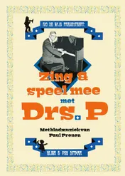 Omslag van Zing en speel mee met Drs. P
