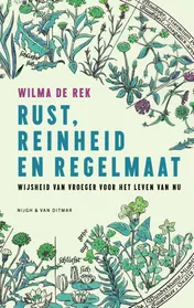 Omslag van Rust, reinheid en regelmaat