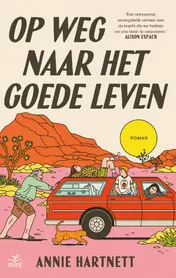 Omslag van Op weg naar het goede leven