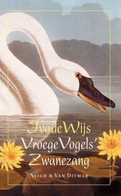 Omslag van Vroege Vogels' Zwanezang