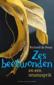 Omslag van Zes beetwonden en een tetanusprik