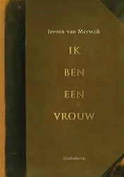 Omslag van Ik ben een vrouw