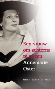 Omslag van Een vrouw om achterna te reizen