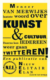 Omslag van Meneer van Merwijks laatste woord over kunst & cultuur