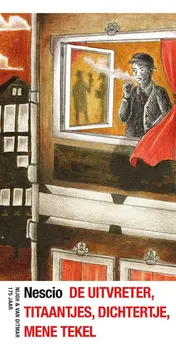 Omslag van De uitvreter / Titaantjes / Dichtertje / Mene Tekel