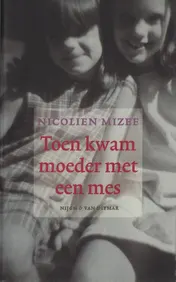 Omslag van Toen kwam moeder met een mes