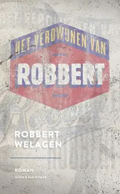 Omslag van Het verdwijnen van Robbert
