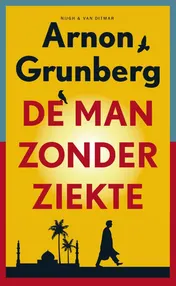 Omslag van De man zonder ziekte