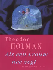 Omslag van Als een vrouw nee zegt