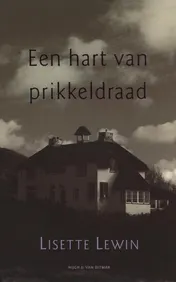 Omslag van Een hart van prikkeldraad