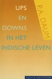 Omslag van Ups and downs in het Indische leven
