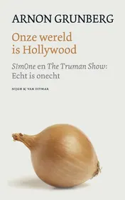 Omslag van Onze wereld is Hollywood