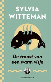 Omslag van De troost van een warm visje