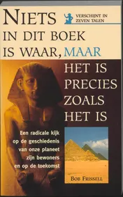 Omslag van Niets in dit boek is waar, maar het is precies zoals het is