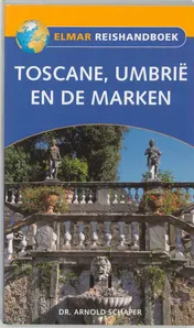 Omslag van Toscane, Umbrie en de Marken