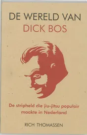 Omslag van De wereld van Dick Bos