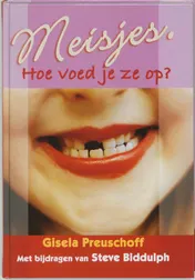 Omslag van Meisjes, hoe voed je ze op?