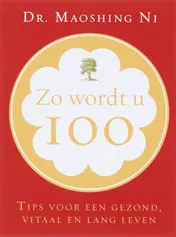 Omslag van Zo wordt u 100