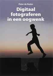 Omslag van Digitaal fotograferen in een oogwenk