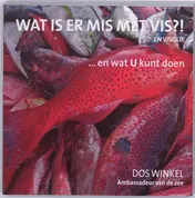 Omslag van Wat is er mis met vis?! en visolie