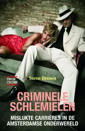Omslag van Criminele schlemielen