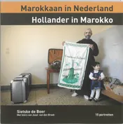 Omslag van Marokkaan in Nederland Hollander in Marokko