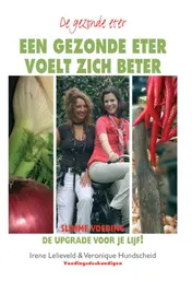 Omslag van Een gezonde eter voelt zich beter