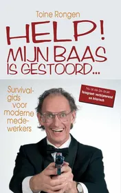 Omslag van Help! Mijn baas is gestoord...