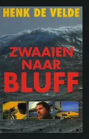 Omslag van Zwaaien naar Bluff