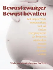 Omslag van Bewust zwanger bewust bevallen