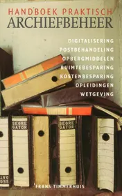 Omslag van Handboek praktisch archiefbeheer