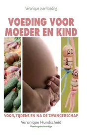 Omslag van Voeding voor moeder en kind