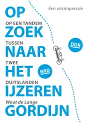Omslag van Op zoek naar het IJzeren gordijn