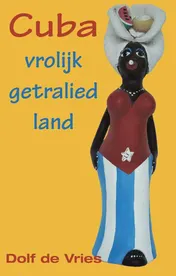 Omslag van Cuba, vrolijk getralied land