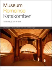 Omslag van Museum Romeinse Katakomben Valkenburg
