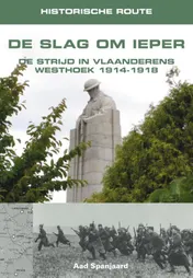 Omslag van Historische route De Slag om Ieper