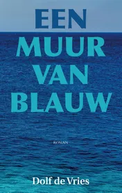 Omslag van Een muur van blauw