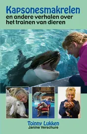 Omslag van Kapsonesmakrelen en andere verhalen over het trainen van dieren
