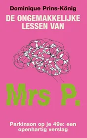 Omslag van De ongemakkelijke lessen van Mrs P.