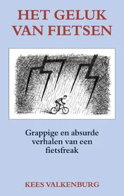 Omslag van Het geluk van fietsen