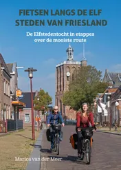 Omslag van Fietsen langs de elf steden van Friesland