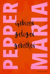 Omslag van Geboren, getogen, gebroken