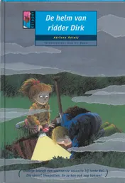 Omslag van De helm van ridder Dirk