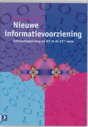 Omslag van Nieuwe informatievoorziening, informatiebeleid en informatiemanagement in de 21ste eeuw