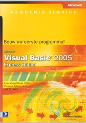 Omslag van Microsoft Visual Basic 2005 Express Editie Bouw je eerste programma