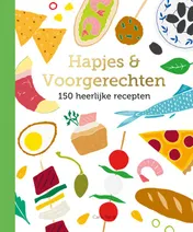 Omslag van Hapjes & voorgerechten - 150 recepten