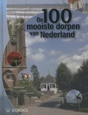 Omslag van De 100 mooiste dorpen van Nederland