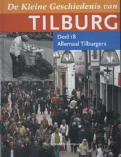 Omslag van Deel 18 Allemaal Tilburgers